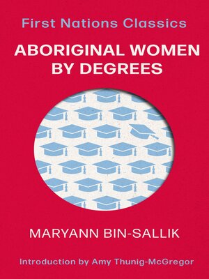 cover image of Aboriginal Women by Degrees